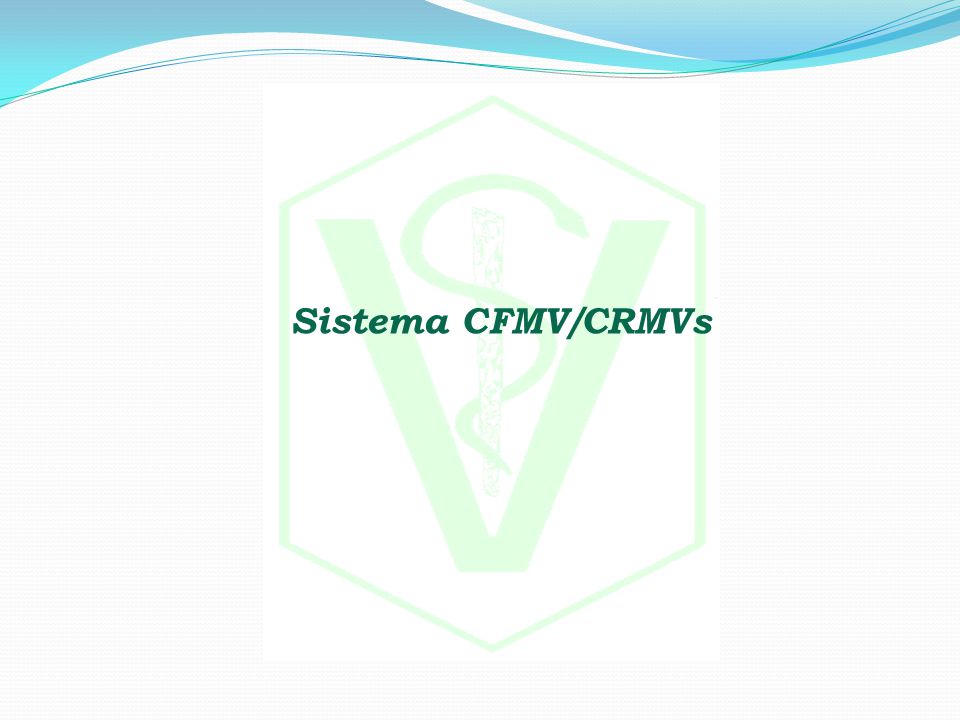 Sistema CFMV/CRMVs