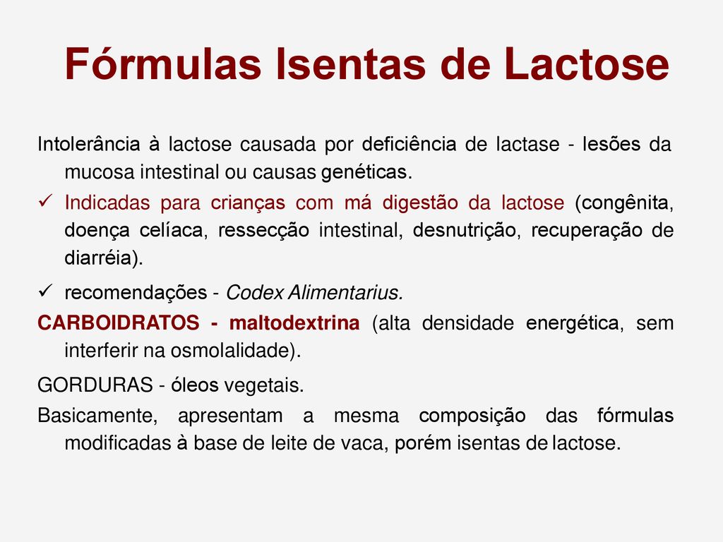 Fórmulas Isentas de Lactose