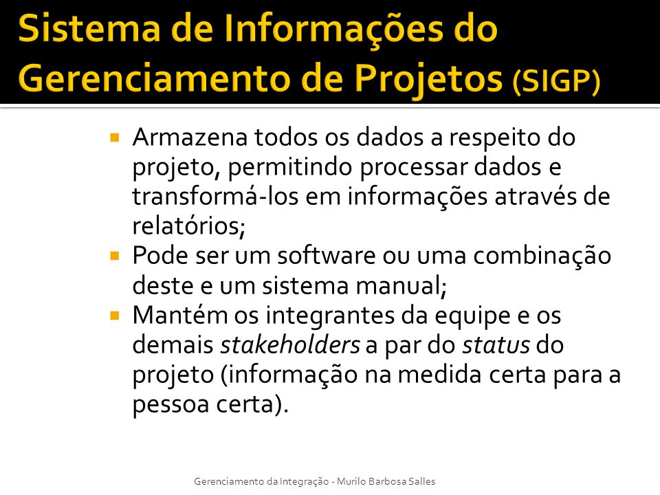 Sistema de Informações do Gerenciamento de Projetos (SIGP)