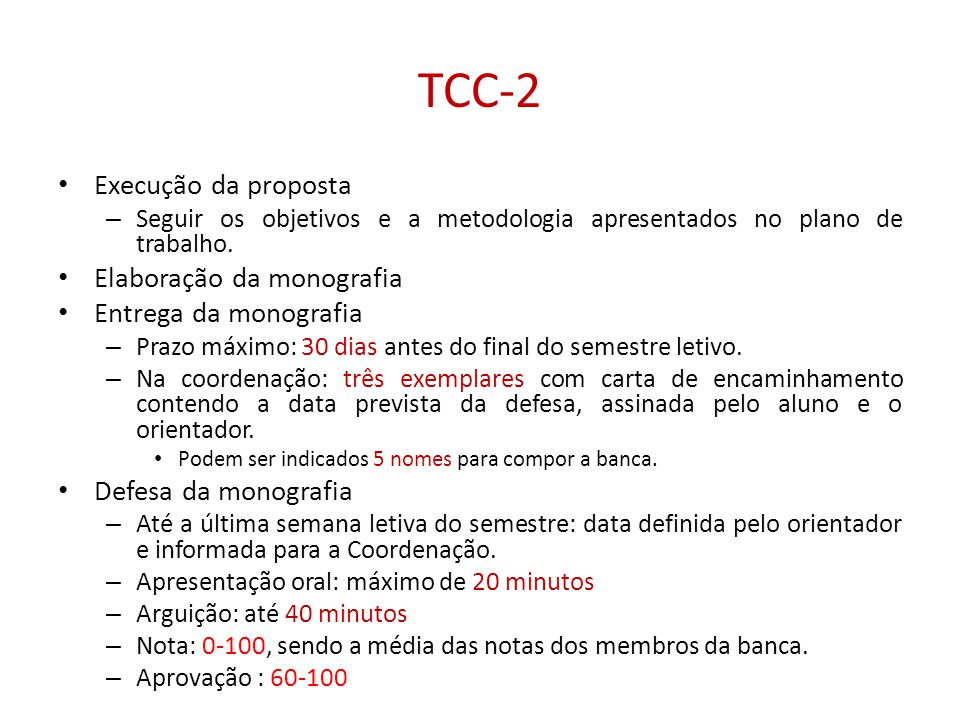 TCC-2 Execução da proposta Elaboração da monografia