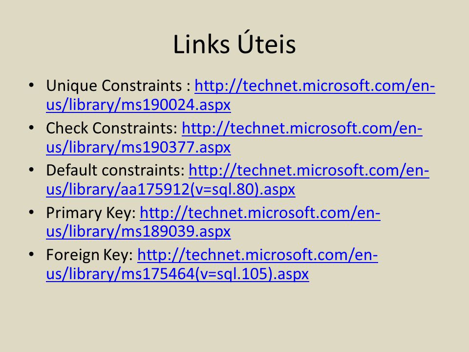 Links Úteis Unique Constraints :