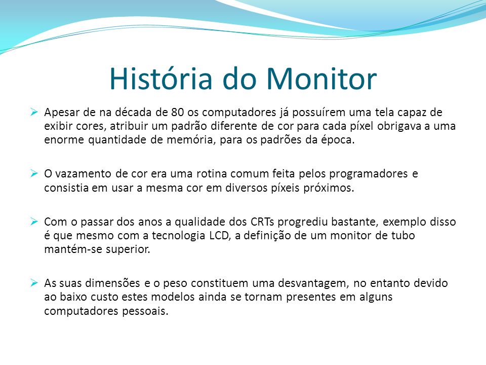 História do Monitor Trabalho realizado por: - ppt carregar