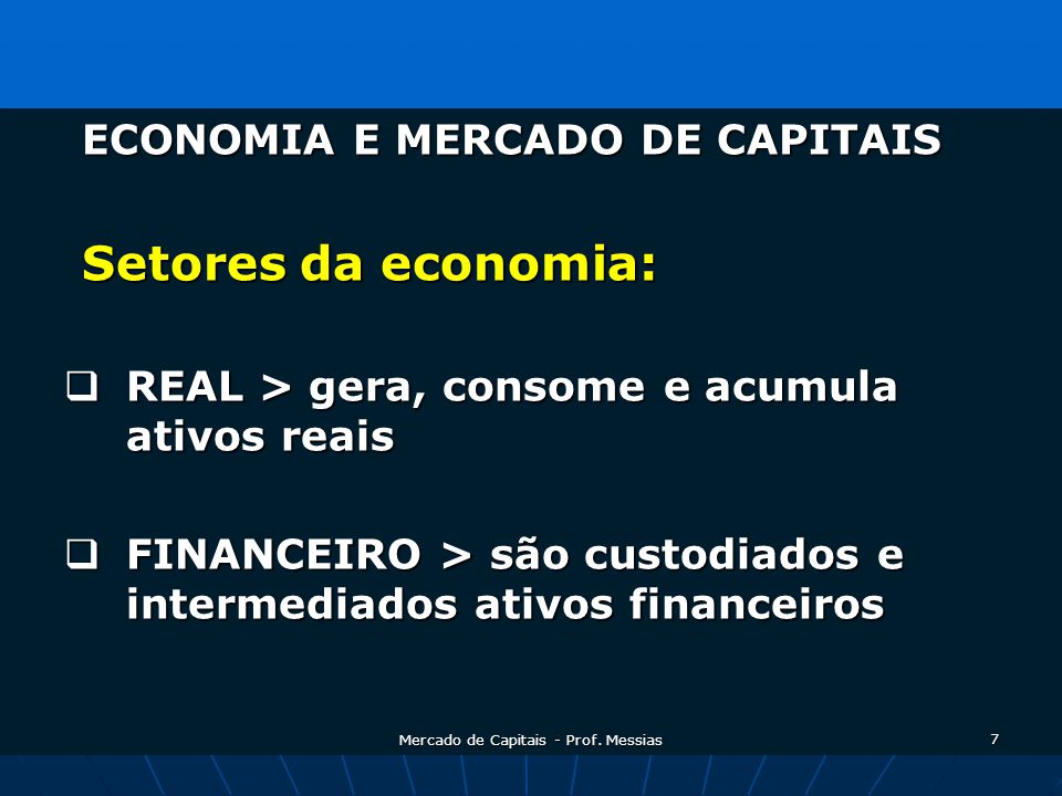 Mercado de Capitais - Prof. Messias