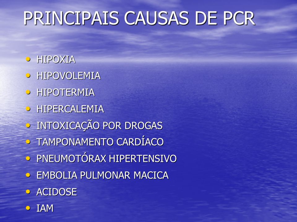 PRINCIPAIS CAUSAS DE PCR