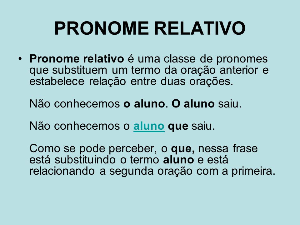 Características dos pronomes relativos