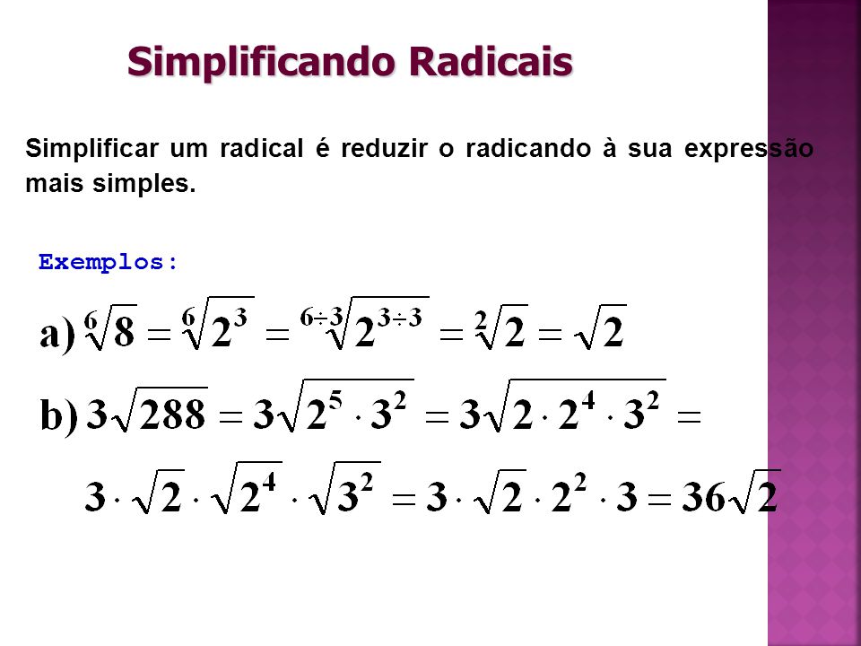 Simplificar Raízes 