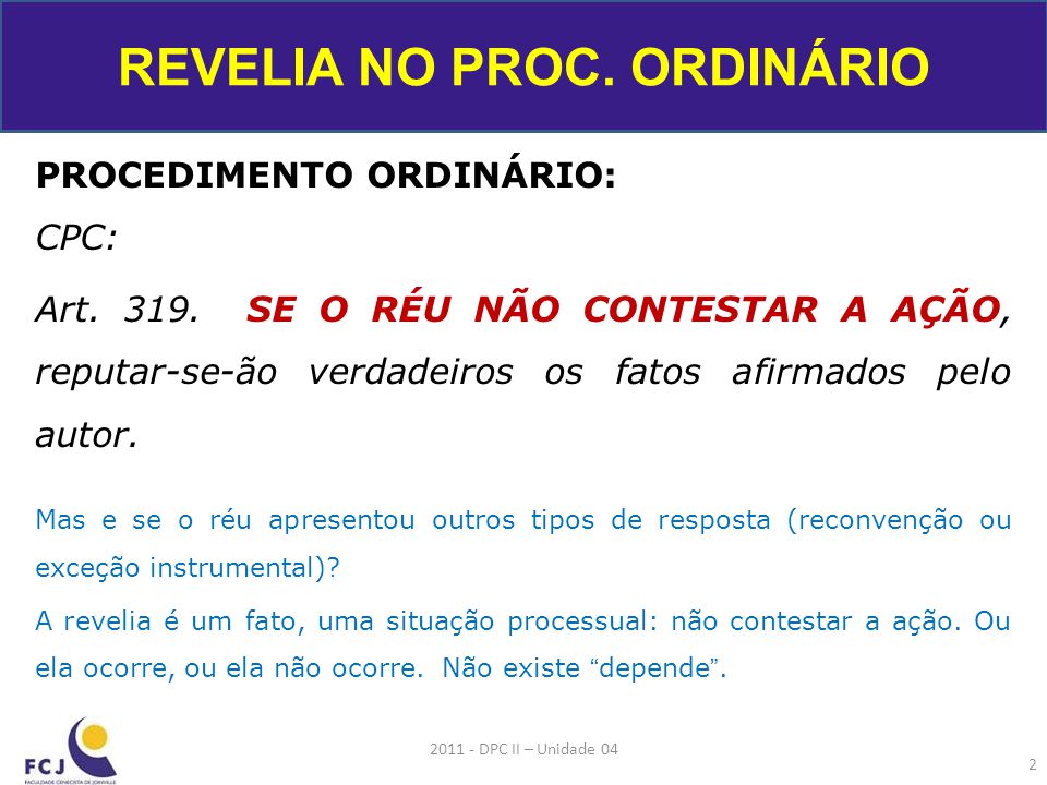 Revelia no Novo CPC: o que é e quais são os efeitos e exceções