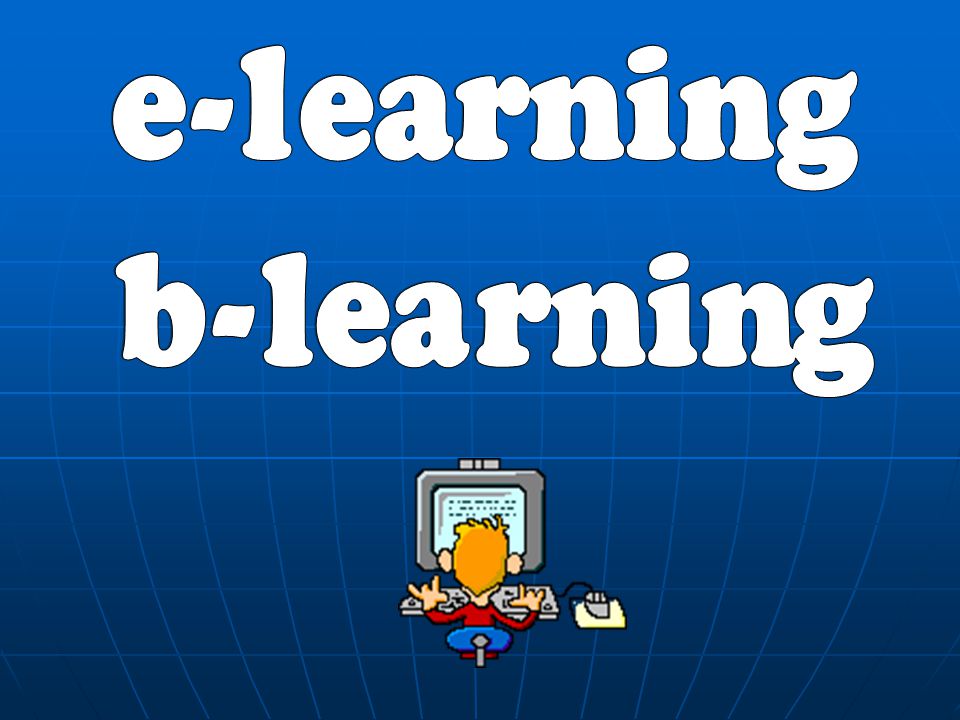 E-learning B-learning. - Ppt Carregar