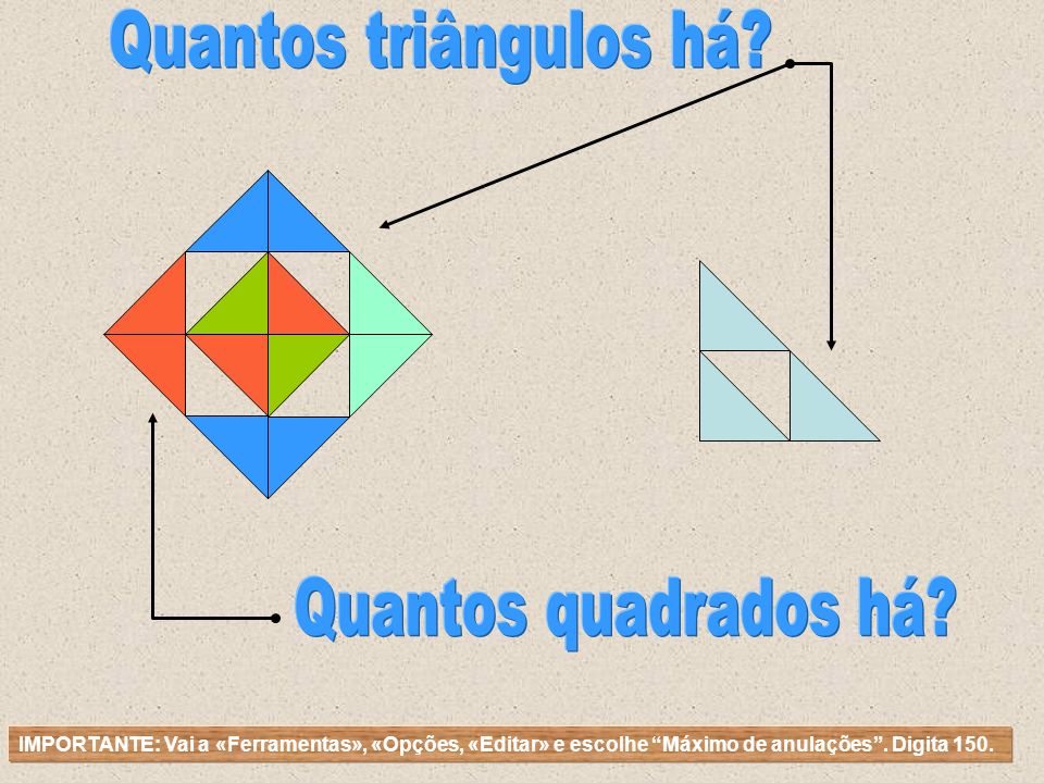 Quantos triângulos há Quantos quadrados há