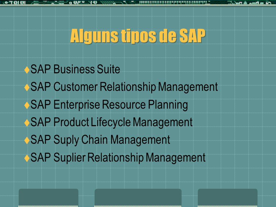 Alguns tipos de SAP SAP Business Suite