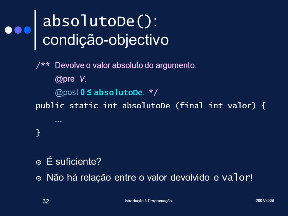 absolutoDe(): condição-objectivo