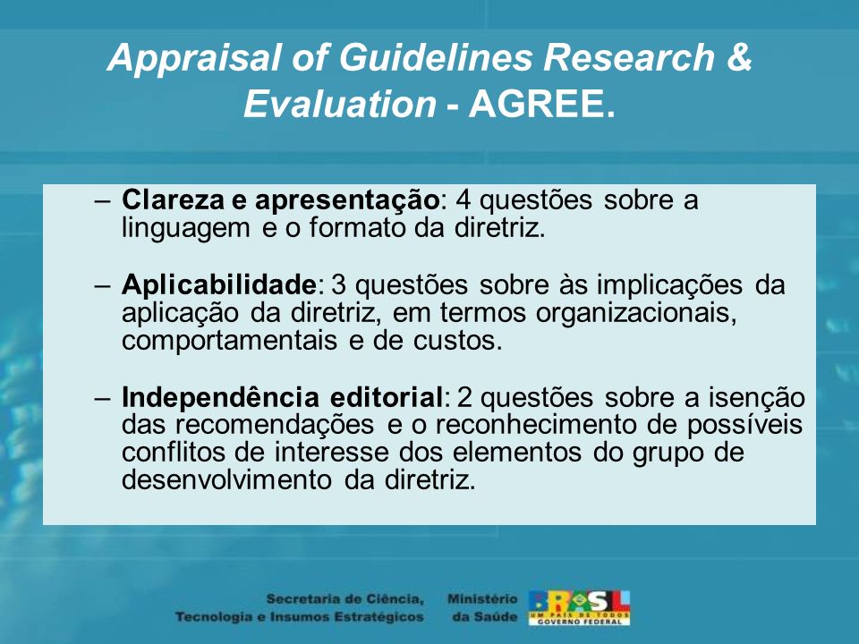 Appraisal of Guidelines Research & Evaluation - AGREE.
