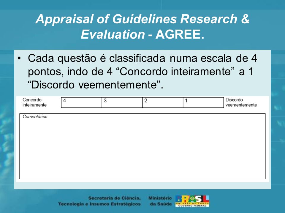 Appraisal of Guidelines Research & Evaluation - AGREE.
