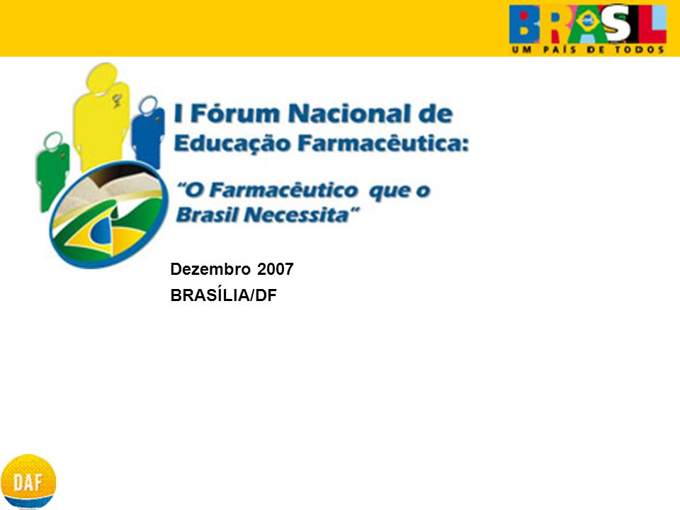 Dezembro 2007 BRASÍLIA/DF