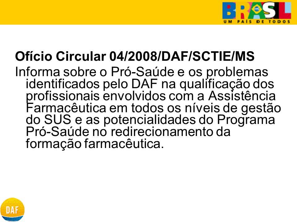 Ofício Circular 04/2008/DAF/SCTIE/MS