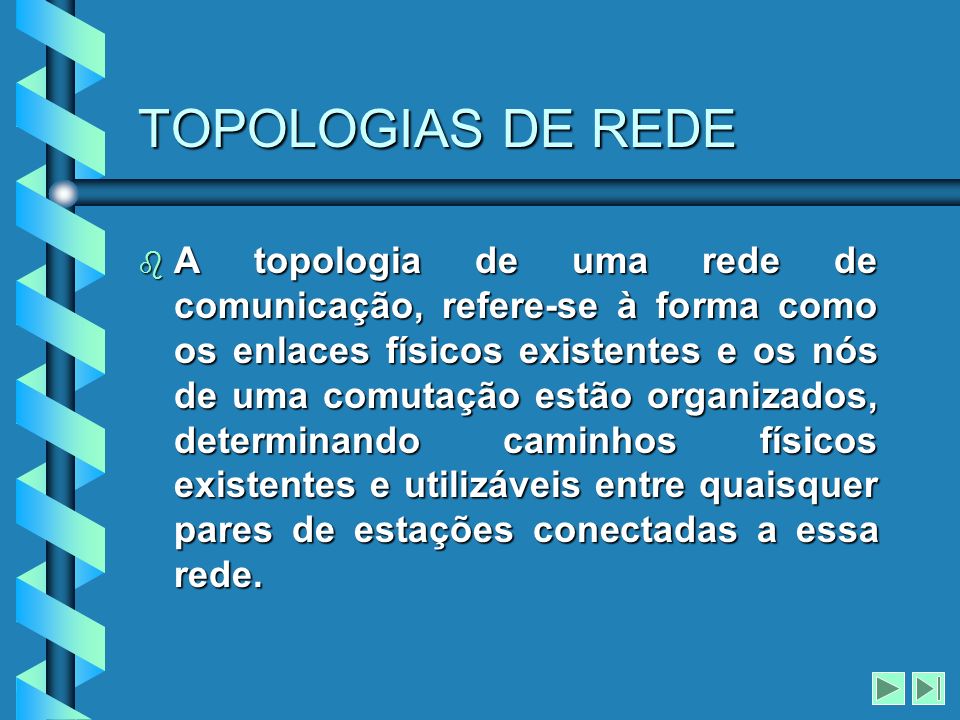 TOPOLOGIAS DE REDE
