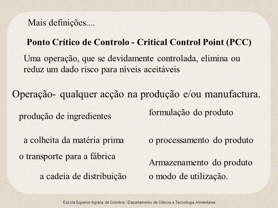 Ponto Crítico de Controlo - Critical Control Point (PCC)