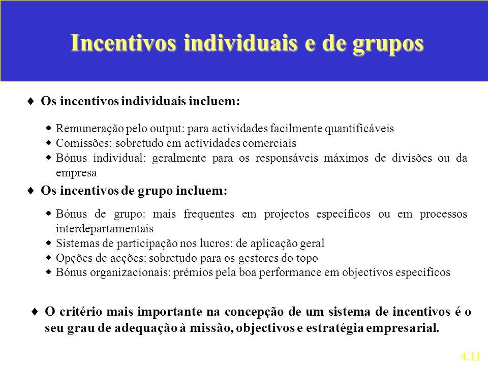 Incentivos individuais e de grupos
