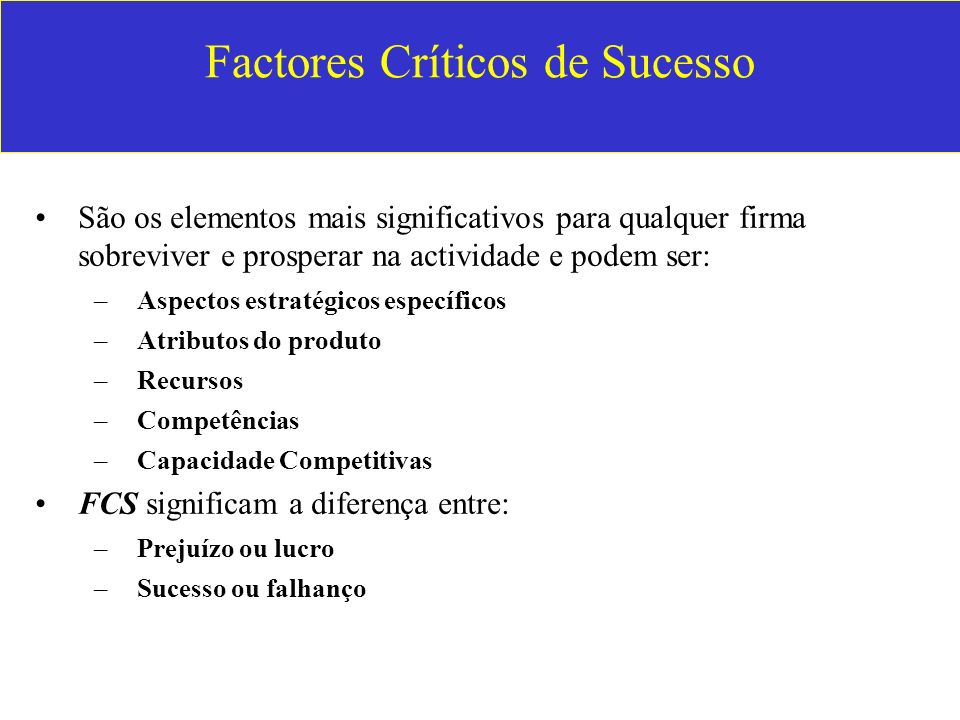 Factores Críticos de Sucesso