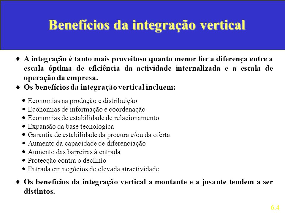 Benefícios da integração vertical