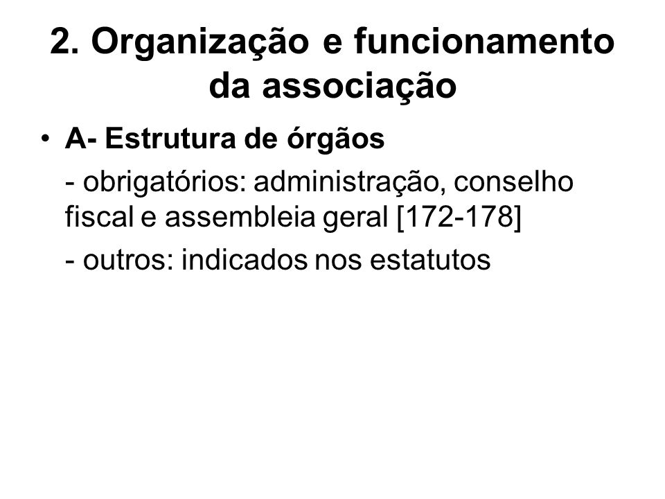 2. Organização e funcionamento da associação