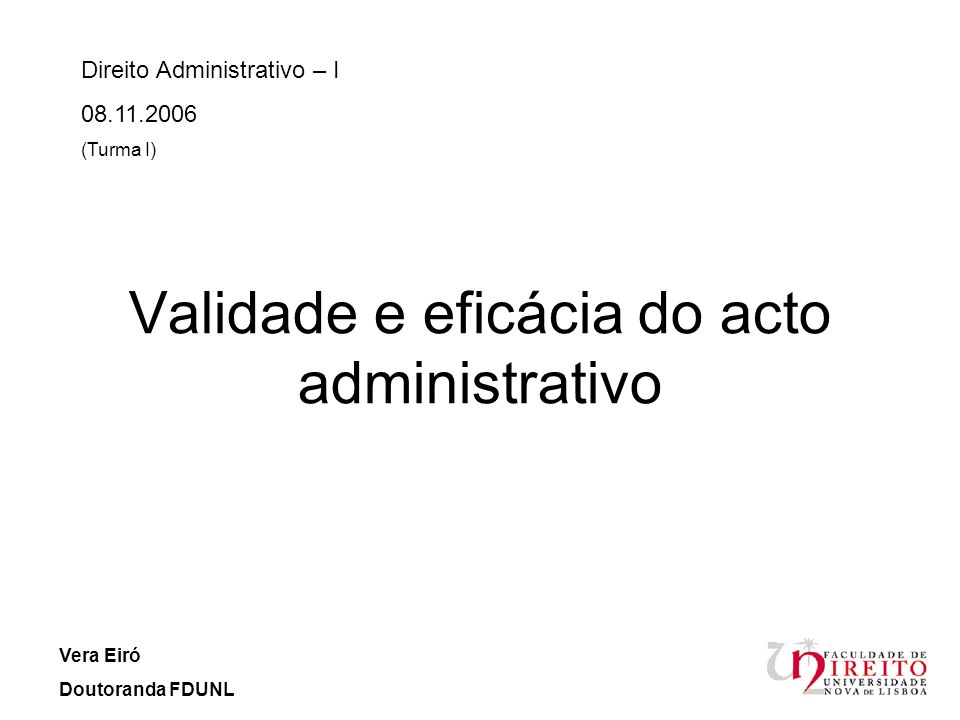 Validade e eficácia do acto administrativo