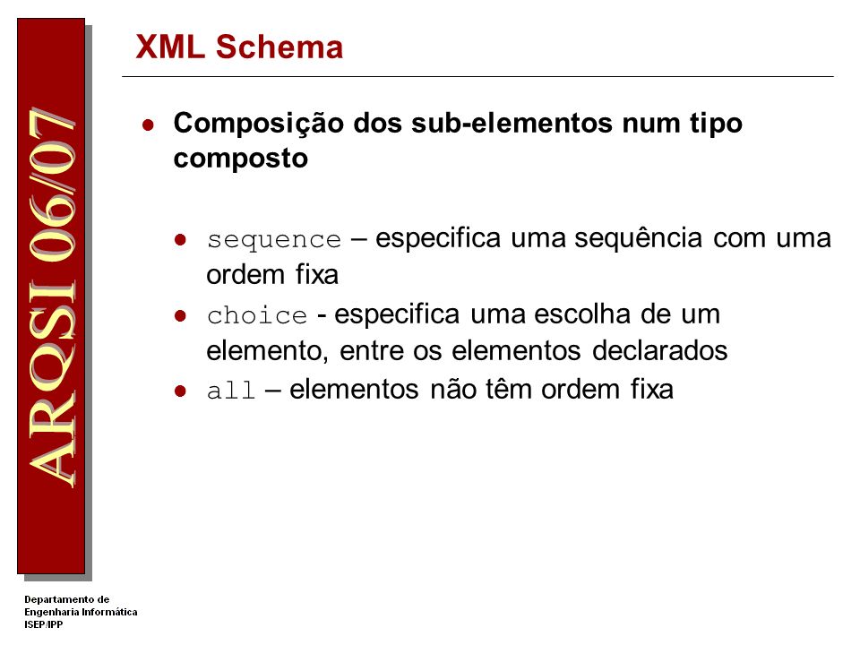 XML Schema Composição dos sub-elementos num tipo composto