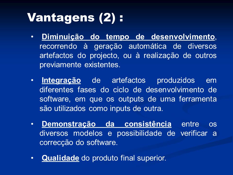 Vantagens (2) :