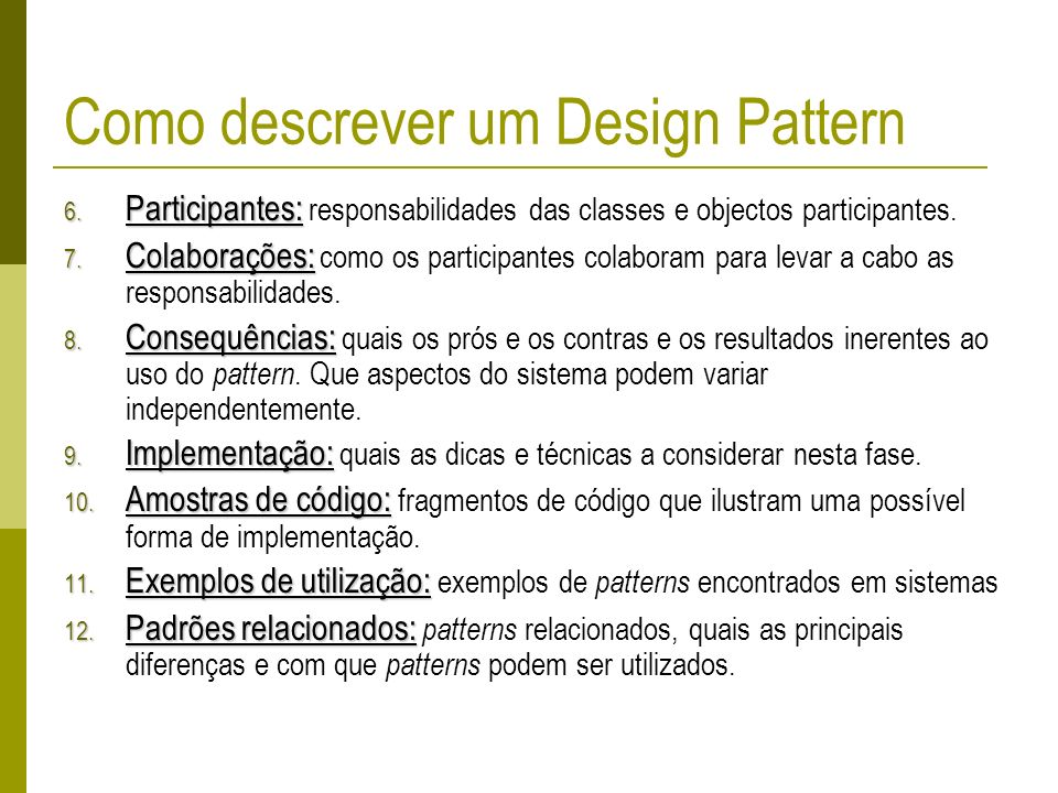 Como descrever um Design Pattern