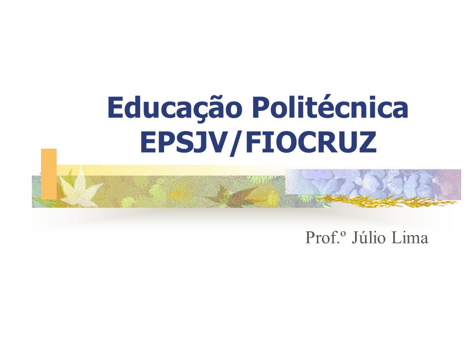 Educação Politécnica EPSJV/FIOCRUZ