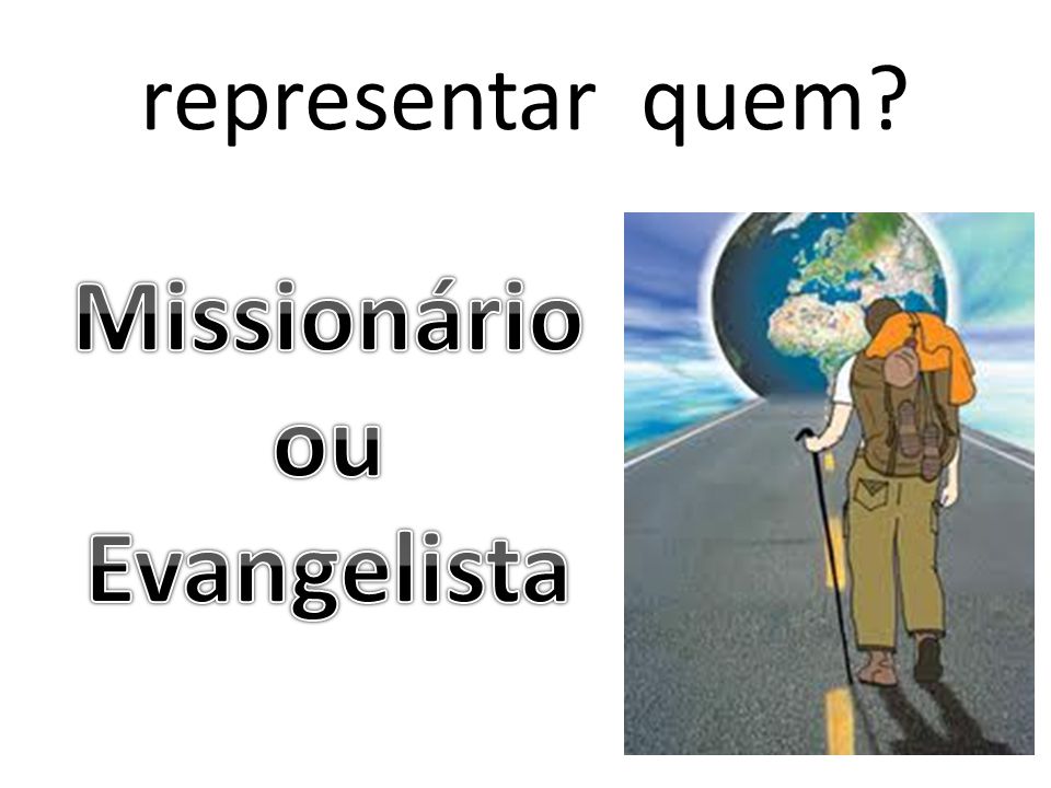 Missionário ou Evangelista