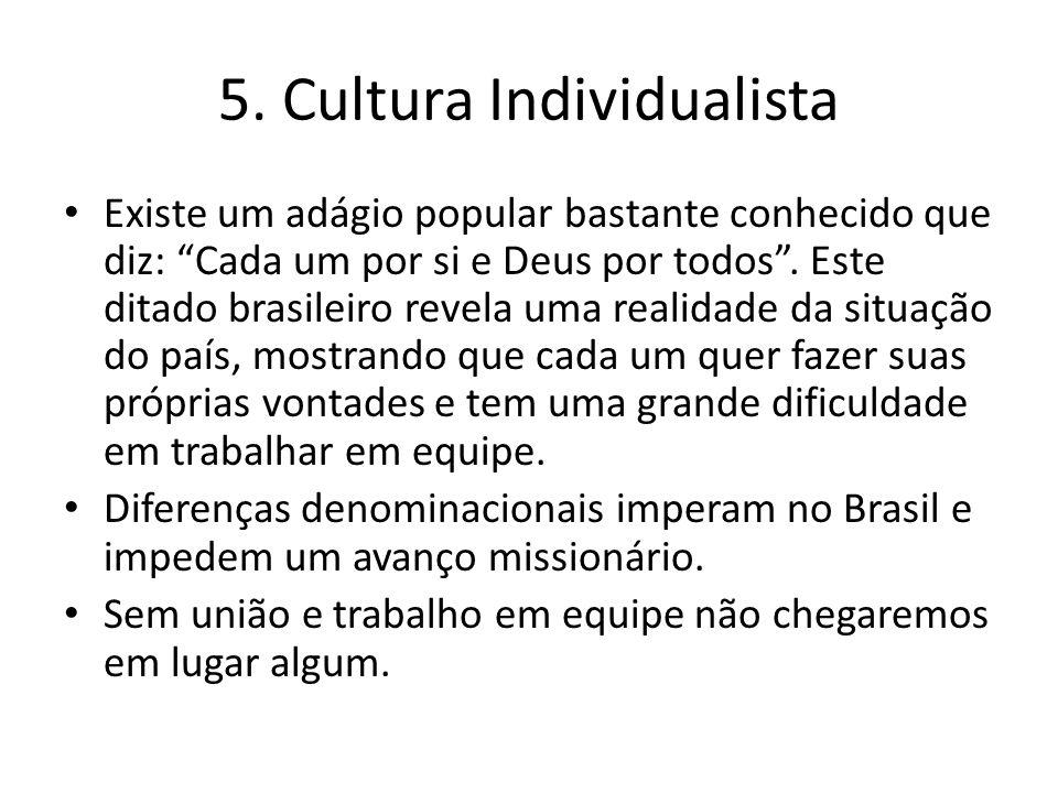 5. Cultura Individualista
