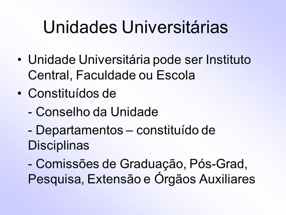 Unidades Universitárias