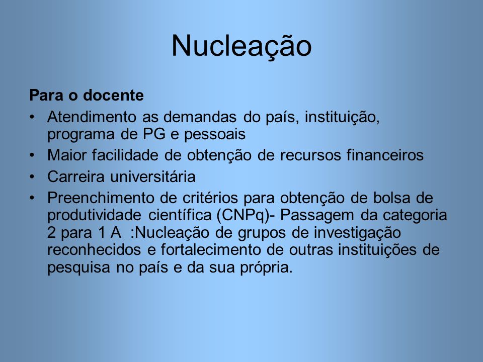 Nucleação Para o docente