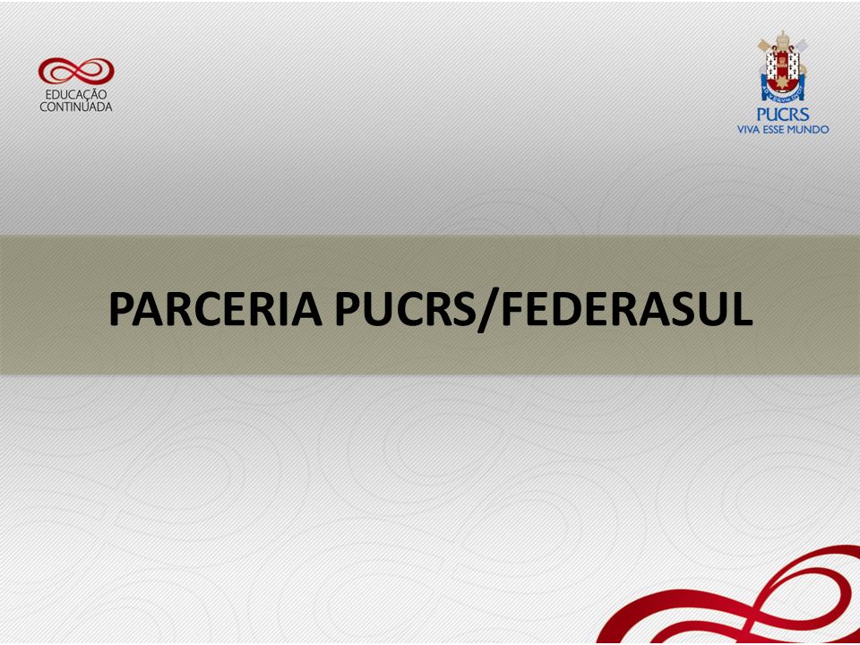 PARCERIA PUCRS/FEDERASUL