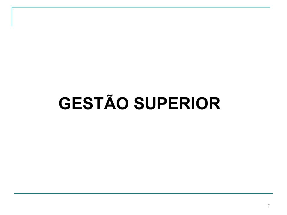 GESTÃO SUPERIOR