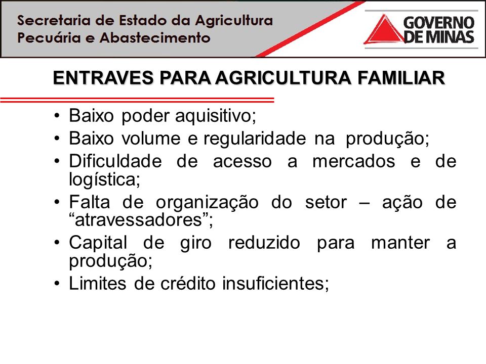 ENTRAVES PARA AGRICULTURA FAMILIAR