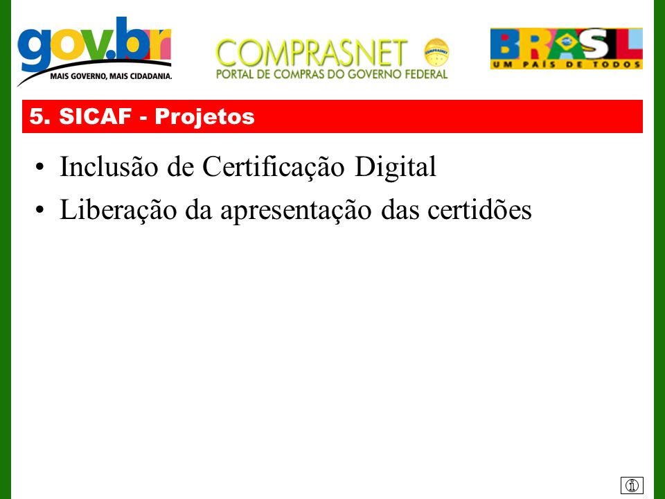 Inclusão de Certificação Digital