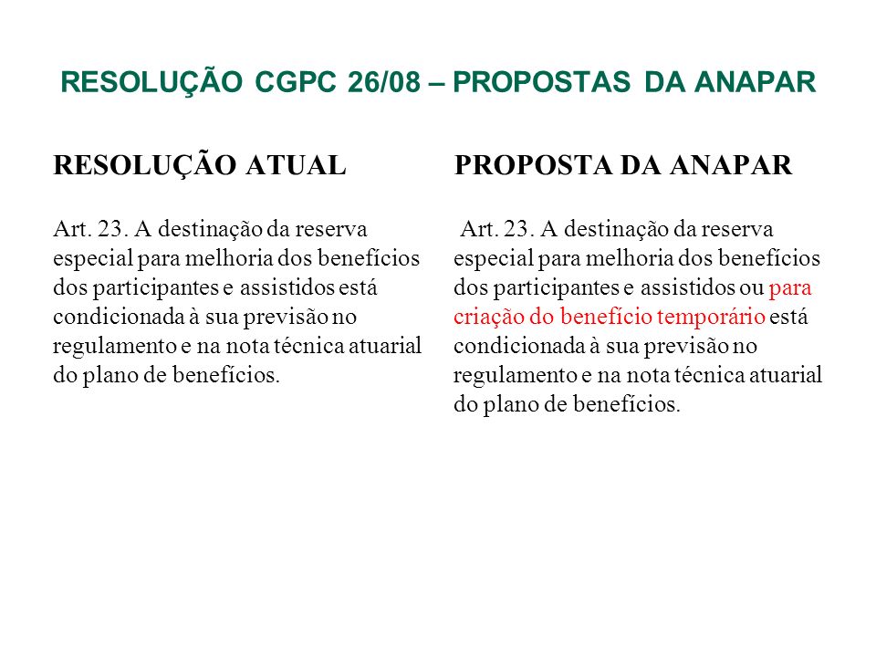RESOLUÇÃO CGPC 26/08 – PROPOSTAS DA ANAPAR