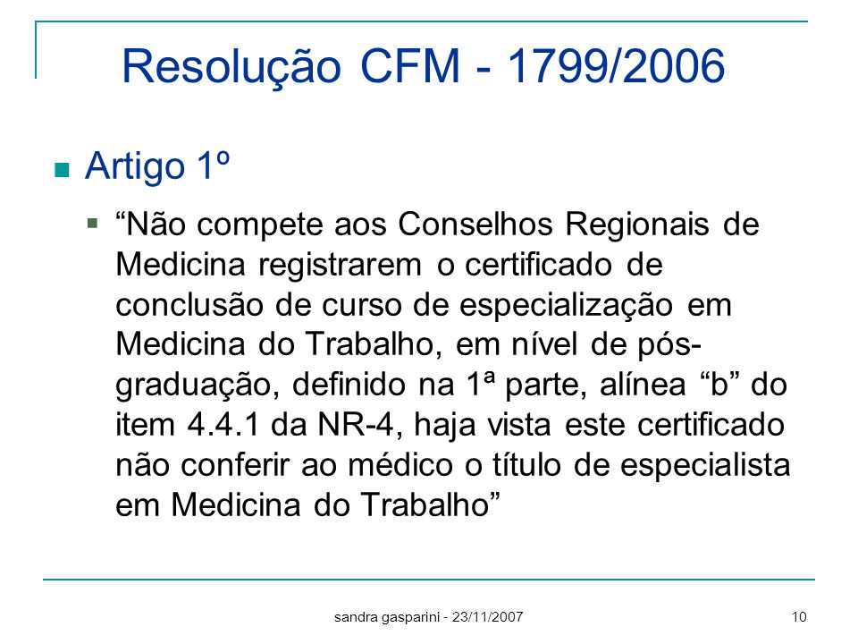 Resolução CFM /2006 Artigo 1º