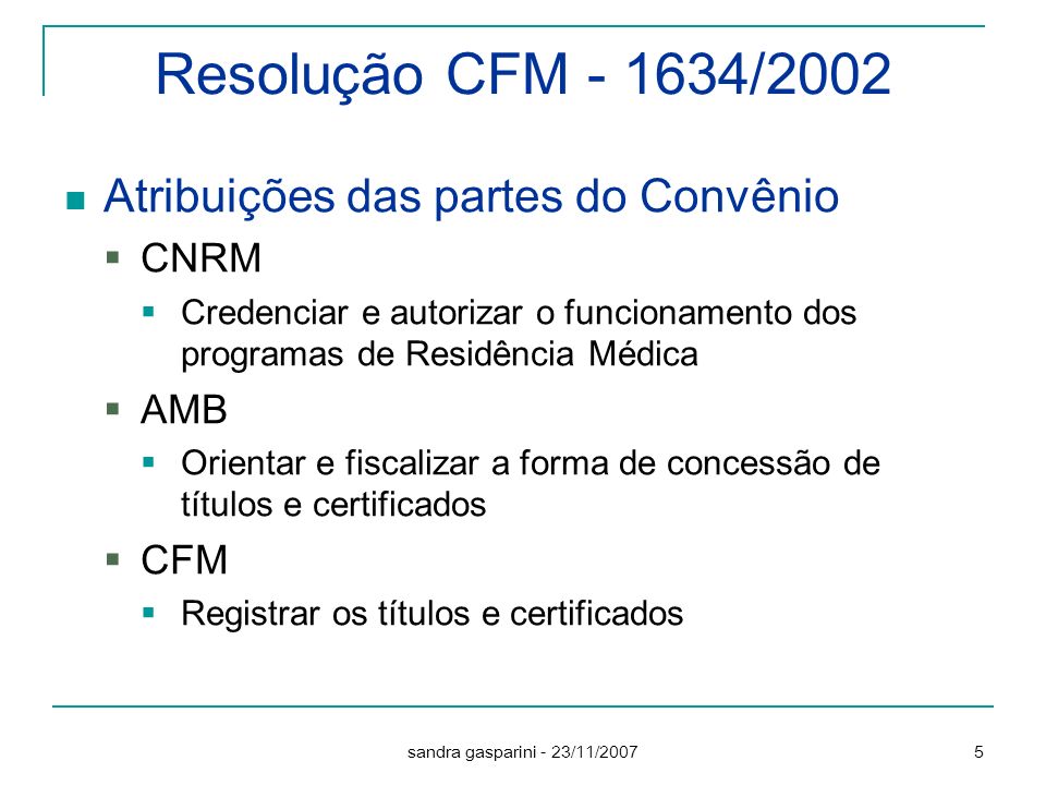Resolução CFM /2002 Atribuições das partes do Convênio CNRM AMB