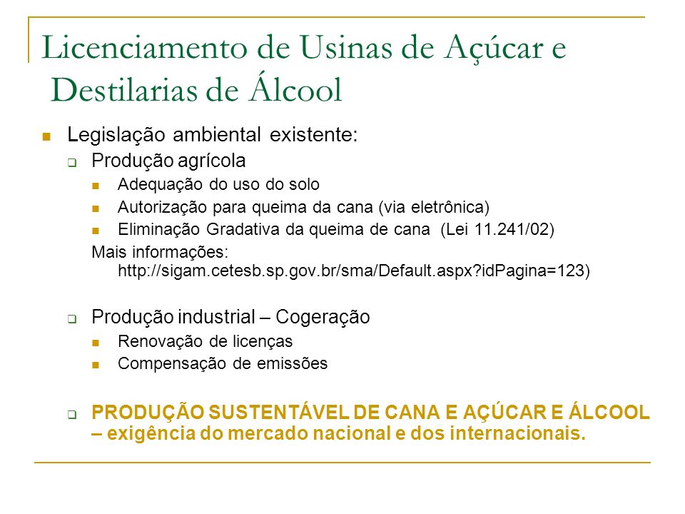 Licenciamento de Usinas de Açúcar e Destilarias de Álcool