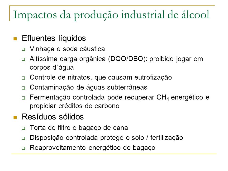 Impactos da produção industrial de álcool