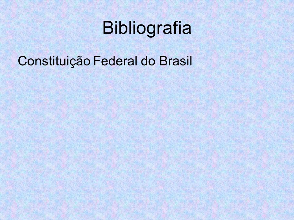 Bibliografia Constituição Federal do Brasil