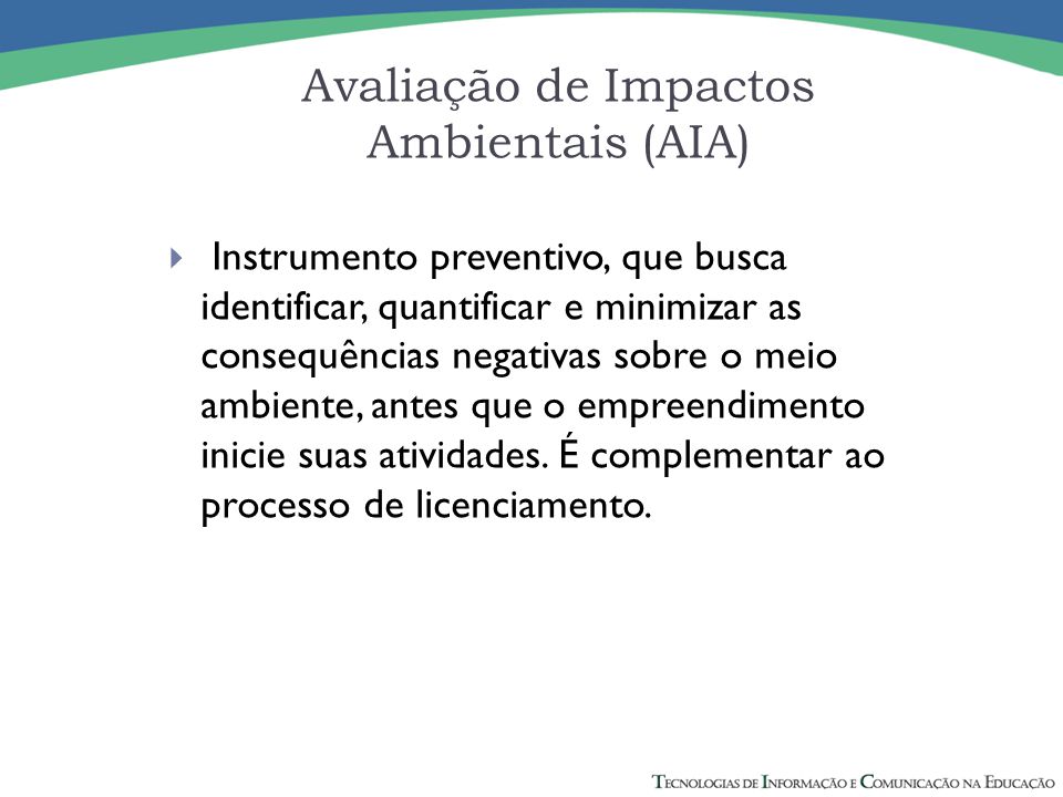 Avaliação de Impactos Ambientais (AIA)