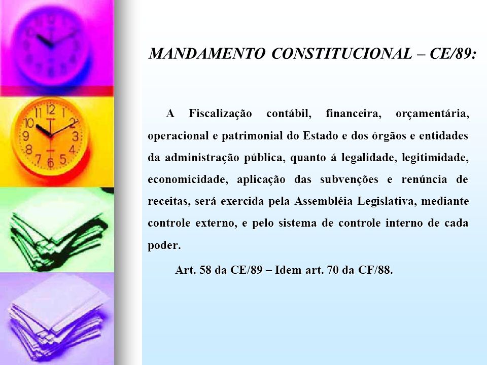 MANDAMENTO CONSTITUCIONAL – CE/89: