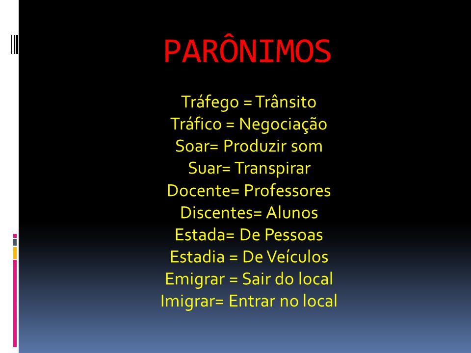 Homônimos e parônimos: o que são, diferenças, exemplos