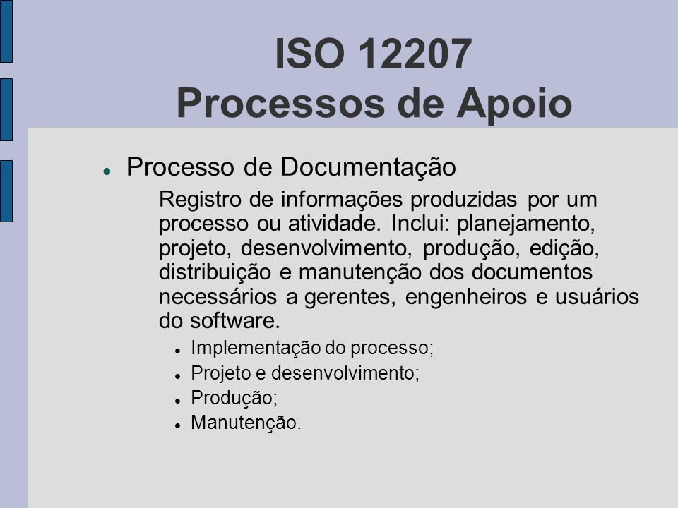 ISO Processos de Apoio Processo de Documentação