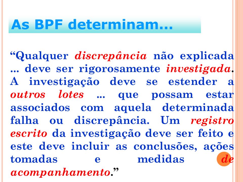 As BPF determinam...