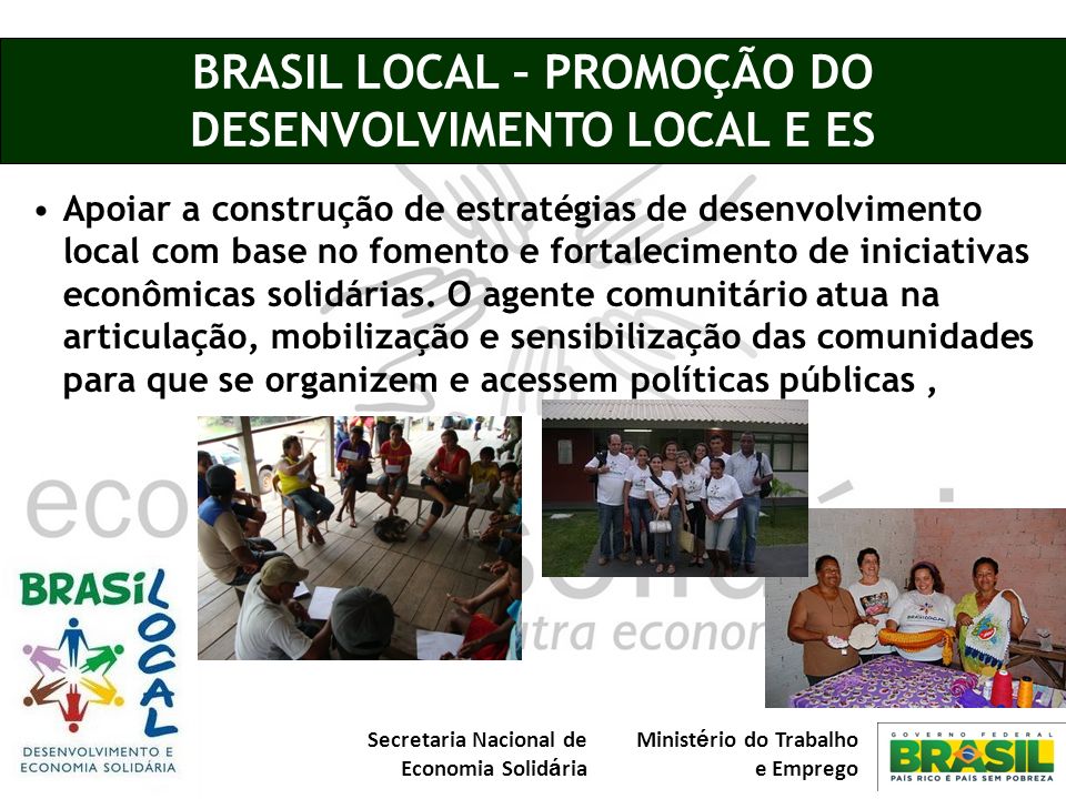 BRASIL LOCAL – PROMOÇÃO DO DESENVOLVIMENTO LOCAL E ES